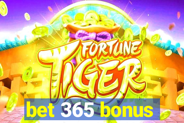 bet 365 bonus